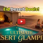 Top luxury glamping desert resorts in the UAE for Eid 2026.
